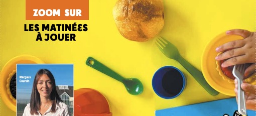 Les matinées à jouer