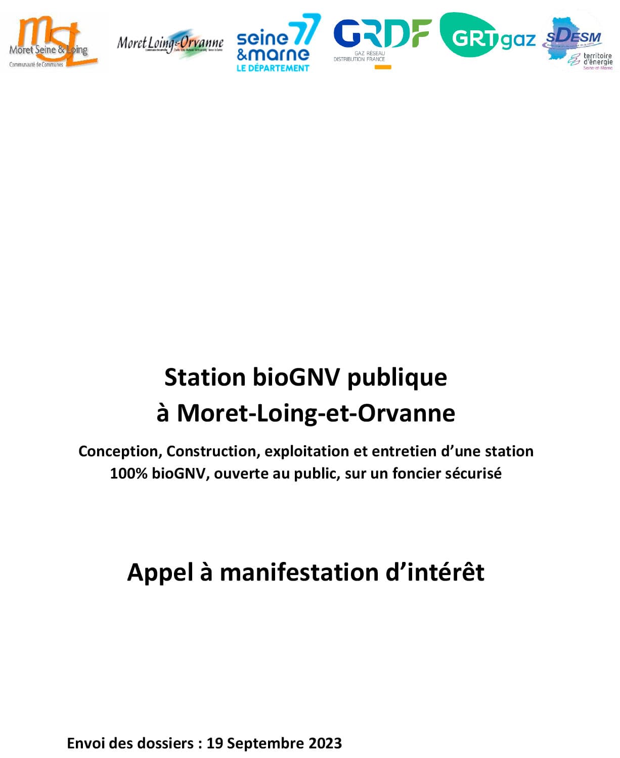 Lancement d'un appel à manifestation d'intérêt (AMI) pour léaménagement d'une station d'avitaillement en bioGNV à Moret-Loing-et-Orvanne, en Seine-et-Marne