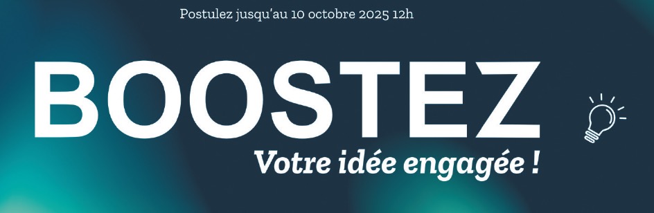 Boostez votre idée engagée !